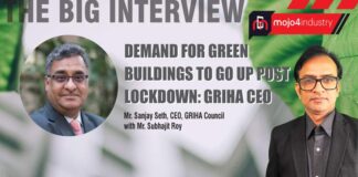 Why Green Building Technology Benefits Demand Sanjay Seth Griha Interview Mojo4industry