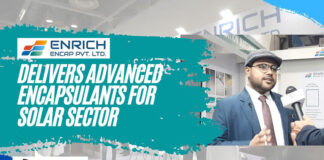 enrich encap delivers advanced encapsulants for solar sector sahil shah