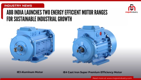 abb india launches two energy efficient motor ranges for sustainable industrial growth