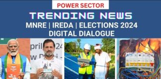 Power Sector - Trending News | MNRE | IREDA | Elections 2024 | Digital Dialogue