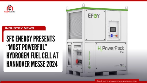 sfc energy presents most powerful hydrogen fuel cell at hannover messe 2024