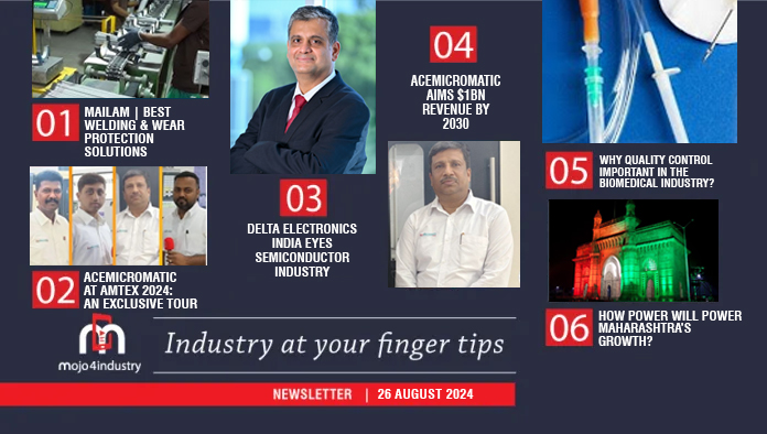 articles industry whitepaper newsletter 26 august 2024 | 𝗖𝗢𝗡𝗧𝗘𝗡𝗧 - 𝗡𝗲𝘄𝘀 & 𝗠𝗲𝗱𝗶𝗮 𝗨𝗽𝗱𝗮𝘁𝗲𝘀 𝗼𝗳 𝘁𝗵𝗲 𝗠𝗼𝗻𝘁𝗵: • Mailam l Best Welding & Wear Protection Solutions • AceMicromatic at AMTEX 2024: An Exclusive Tour • Delta Electronics India eyes semiconductor industry • AceMicromatic aims $1bn revenue by 2030 • Why Quality Control Important in the Biomedical Industry? • How power will power Maharashtra’s growth?