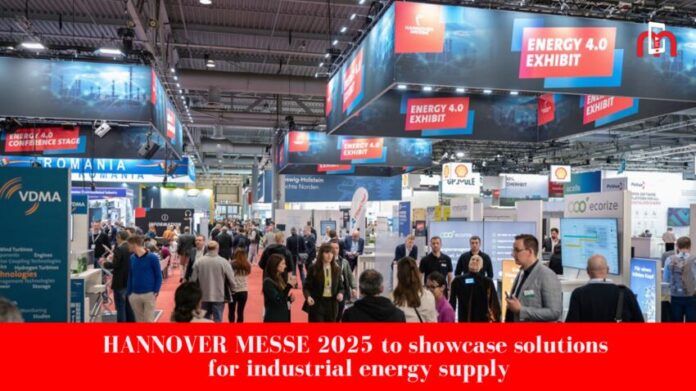 hannover messe 2025 to showcase solutions for industrial energy supply