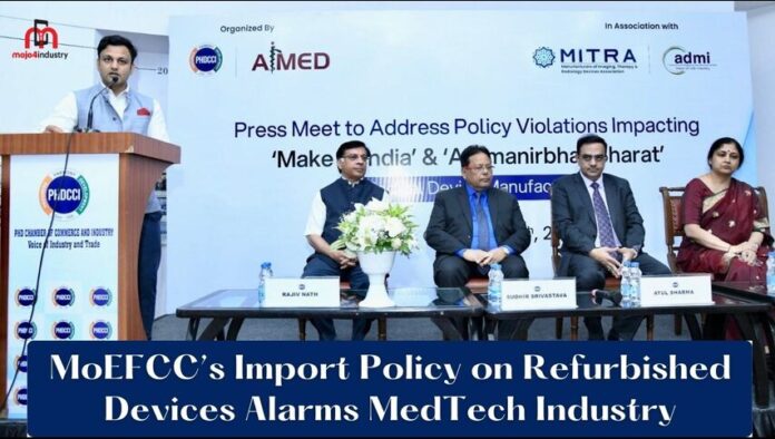 MoEFCC’s Import Policy on Refurbished Devices Alarms MedTech Industry